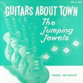 1964 : Guitars about town
jumping jewels
album
de wolfe : cl 2005 a