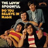 1965 : Do you believe in magic?
lovin' spoonful
album
kama sutra : 620 001