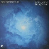 1973 : See see the sun
kayak
album
emi : 5c 056-24933