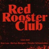 1994 : Live 1991-1993
red rooster club
album
blueswork : 1001