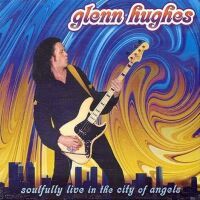 2004 : Soulfully live in the city of ange
glenn hughes
album
frontiers : 