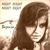 1968 : Night flight night sight
bojoura
album
polydor : 236 169