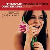 2004 : Strange fruit
trijntje oosterhuis
album
blue note : 5977562