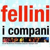 2004 : Fellini
martin van duynhoven
album
icdisc.nl : 0401