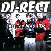 2001 : Just the way I do
di-rect
single
dino music : 8792252
