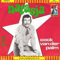 1973 : Natasja
cock van der palm
single
vier wieken : 45-04