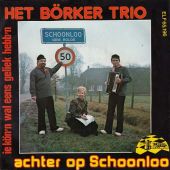 1980 : Achter op Schoonloo
borker trio
single
ivory tower : elf 65.196