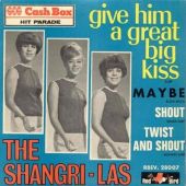 1964 : Give him a great big kiss
shangri-las
single
red bird : rbev 28007