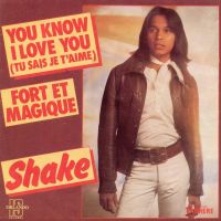 1976 : Tu sais je t'aime
shake
single
carrere : 49194