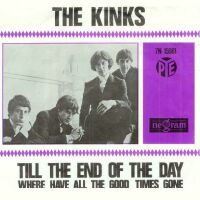 1965 : Till the end of the day
kinks
single
pye : 7n 15981