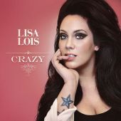 2013 : Crazy
lisa lois
single
sony music : 