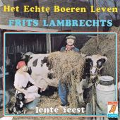1976 : Het echte boerenleven
frits lambrechts
single
elf provincien : 65.021