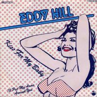 1979 : Kiss for my baby
eddy hill
single
papagayo : 1c 006-46126