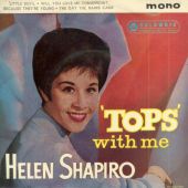 ???? : 'Tops' with me // EP
helen shapiro
single
columbia : 