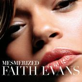 2005 : Mesmerized
faith evans
single
emi : 