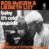 1972 : Baby it's cold outside
liesbeth list & rod mckuen
single
stanyan : sn 2159