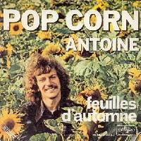 1972 : Pop corn
antoine
single
vogue : 45 v 4140