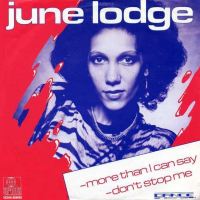 1982 : More than I can say
june lodge
single
ariola : 104 665
