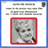 1969 : Waar is de pruim van ome Piet
jans de roock
single
philips : jf 336 085