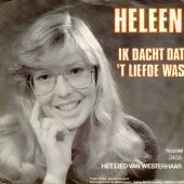 1981 : Ik dacht dat 't liefde was
heleen
single
telstar : ts 3458 tf