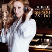 2005 : See you as I do
trijntje oosterhuis
single
capitol : 0946 336426 2 1