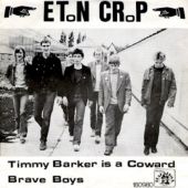 1980 : Timmy Barker is a coward
eton crop
single
plahadima : 180 980