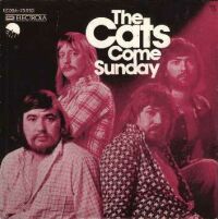 1974 : Come sunday
cats
single
emi : 5c 006-25050