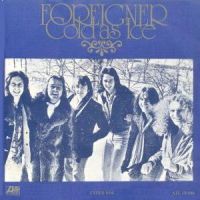 1977 : Cold as ice
foreigner
single
atlantic : 10986