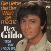 1978 : Die Liebe, die der Wein gemacht
rex gildo
single
ariola : 15 676 at