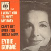 1964 : I want you to meet my baby
eydie gorme
single
cbs : 1.540