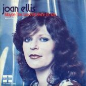 1978 : Maybe the sun will shine on me
joan ellis
single
negram : 5c 006-25841