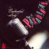 1988 : Enchanted lady
pasadenas
single
cbs : 653155 7
