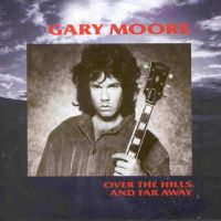 1986 : Over the hills and far away
gary moore
single
10 : 108 757