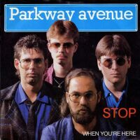 1986 : Stop
parkway avenue
single
disky : 