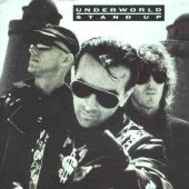 1989 : Stand up
underworld
single
sire : 922854-7