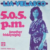 1976 : 5.0.5. p.m. (another fridaynight)
lia velasco
single
negram : ng 2127