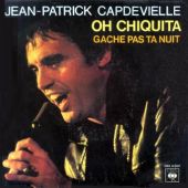 1980 : Oh chiquita
jean-patrick capdevielle
single
cbs : a 1007