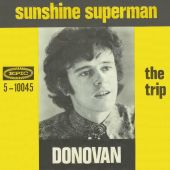 1966 : Sunshine superman
donovan
single
epic : 5-10045