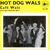 1963 : Hot dog wals
tonny eyk
single
delta : ds 1069