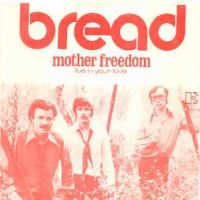 1971 : Mother freedom
bread
single
elektra : 45 740