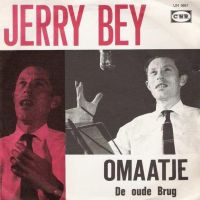 1964 : Omaatje
jerry bey
single
cnr : uh 9667