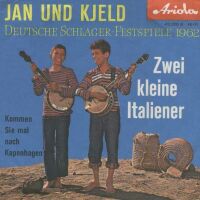 1962 : Zwei kleine Italiener
jan & kjeld
single
ariola : 45 280 a