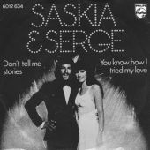1976 : Don't tell me stories
saskia & serge
single
philips : 6012 634