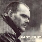 1987 : I'm sure now
easy eddy
single
plate service : ps 700