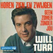 1967 : Horen, zien en zwijgen
will tura
single
palette : pb 25.596