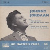 1957 : Kleine Jordanees // EP
johnny jordaan
single
his masters voi : 7 egh 110