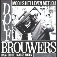 1986 : Mooi is het leven met jou
dolf brouwers
single
cnr : cnr 142.239