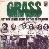 1974 : Just one loser
grass
single
philips : 6012 392