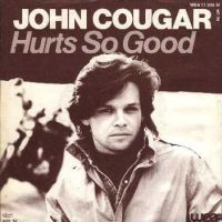 1982 : Hurts so good
john mellencamp
single
warner brothers : wea 17939