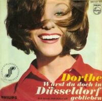 1968 : Wärst du doch in Düsseldorf geblieben
dorthe
single
philips : 384 537 pf